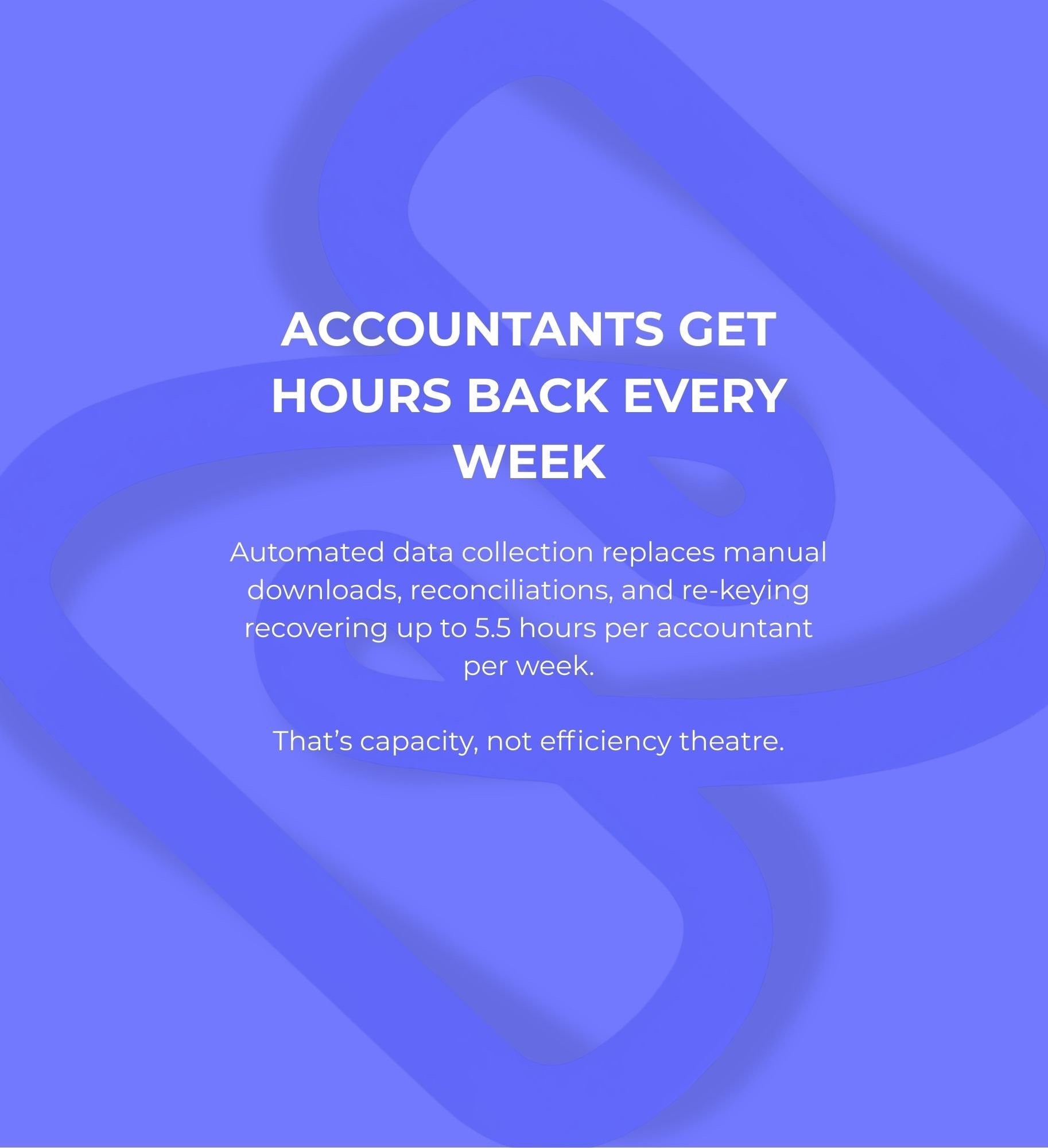 Accountants get hours back every week