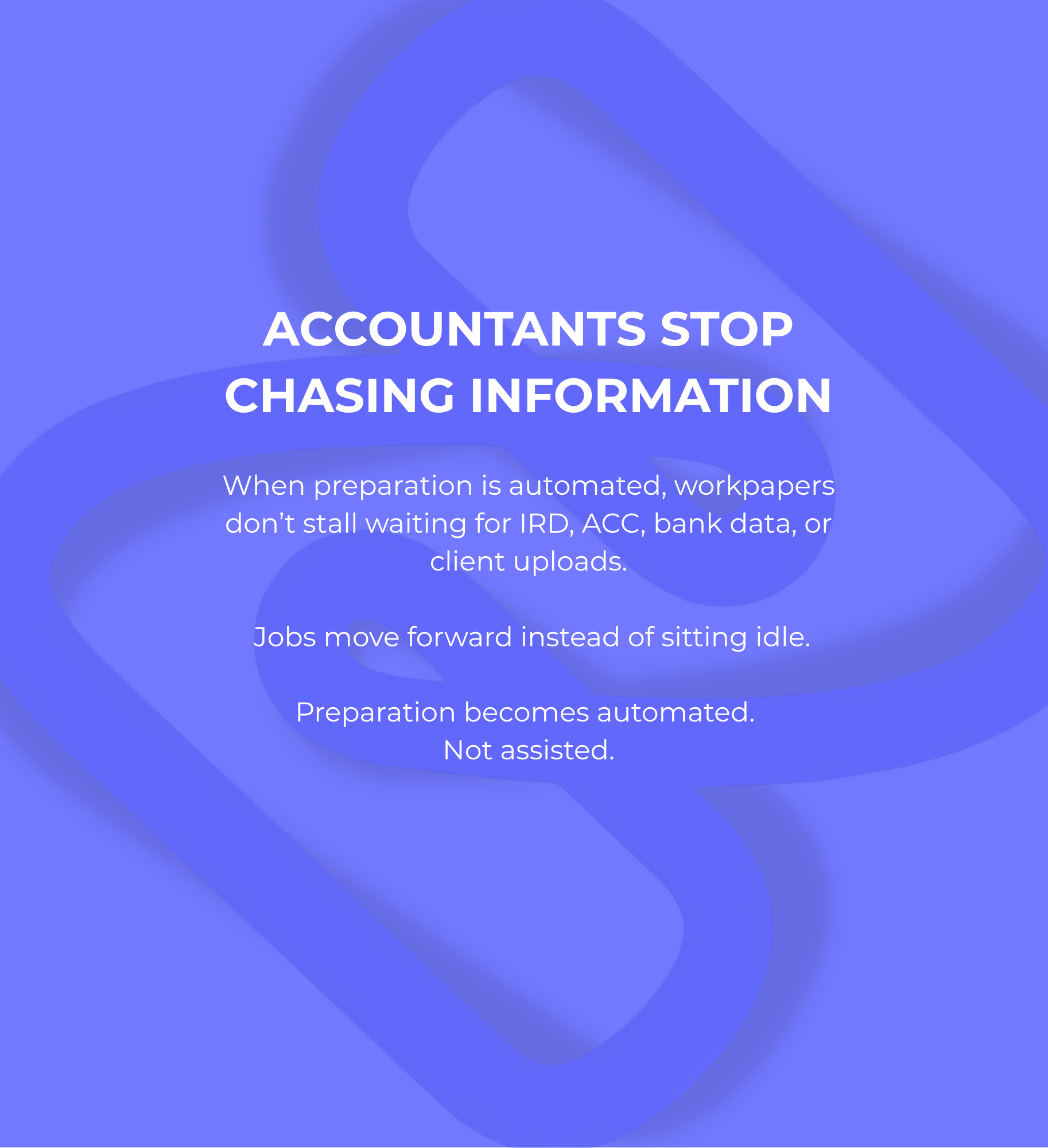 Accountants stop chasing information